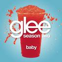 Baby (Glee Cast Version)专辑