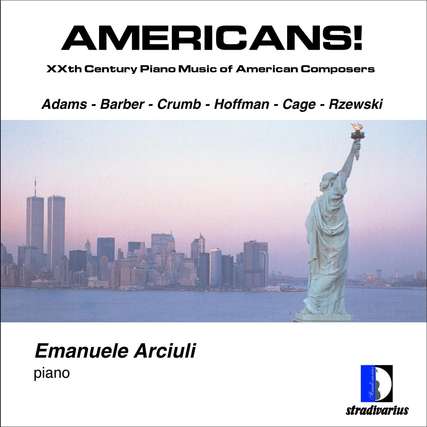 John Adams: Americans, XXth Century Piano Music of American Composers专辑