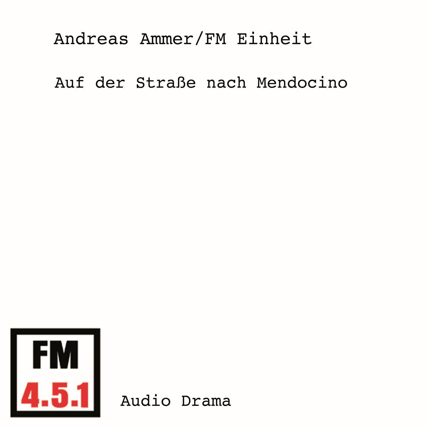 Auf der Strasse nach Mendocino (Hörspiel)