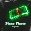 Deepsoul16 - Piano Fiasco