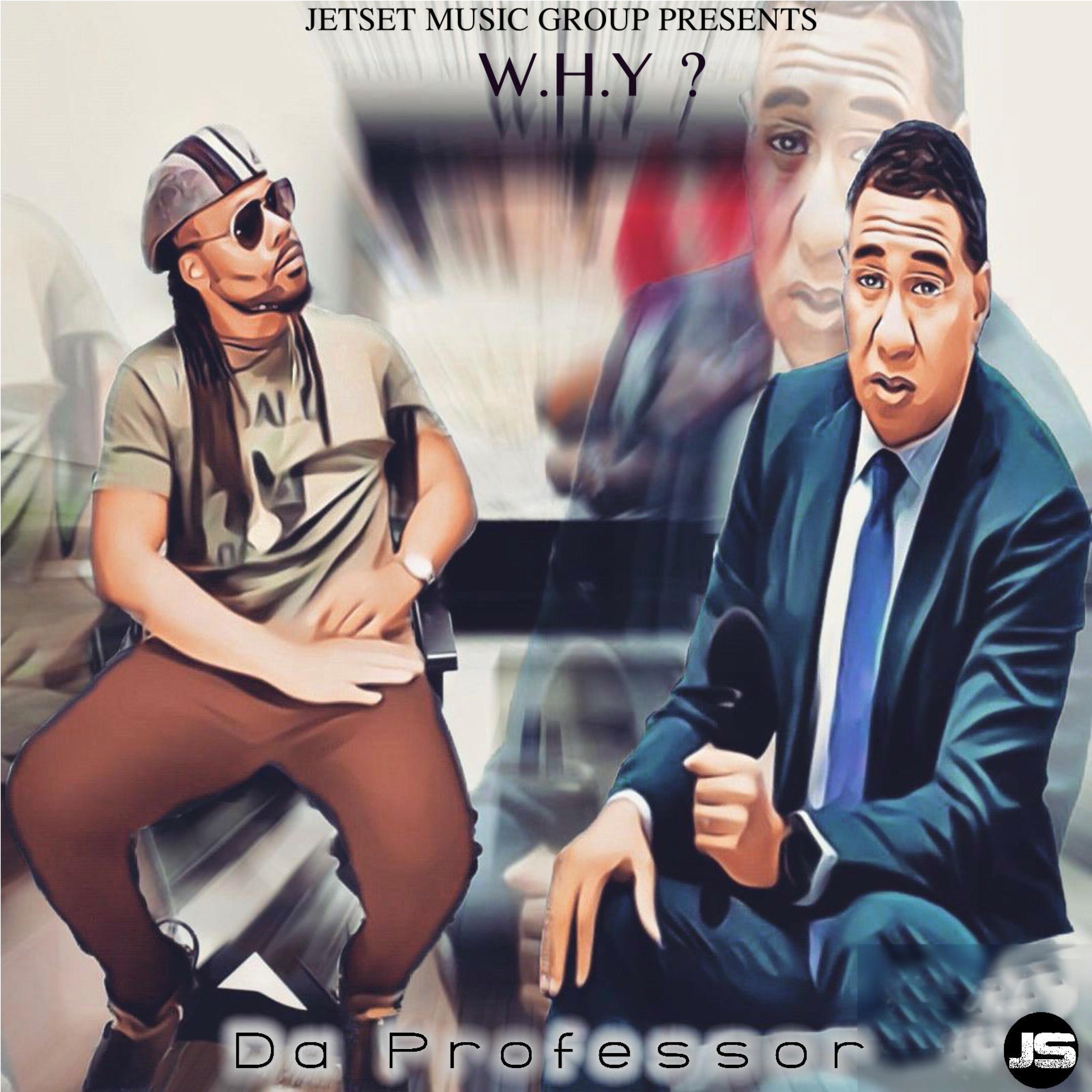 Da Professor - WHY