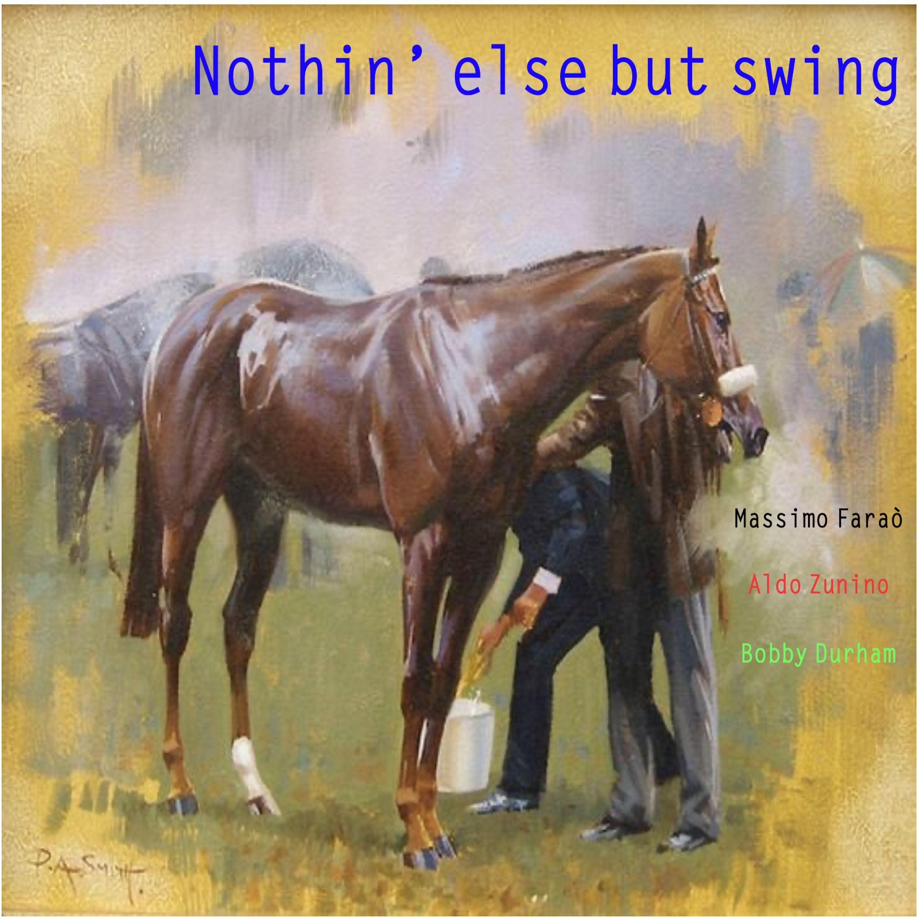 Nothin' Else but Swing (Live)