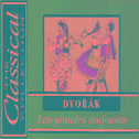 The Classical Collection - Dvořák - Las grandes sinfonías