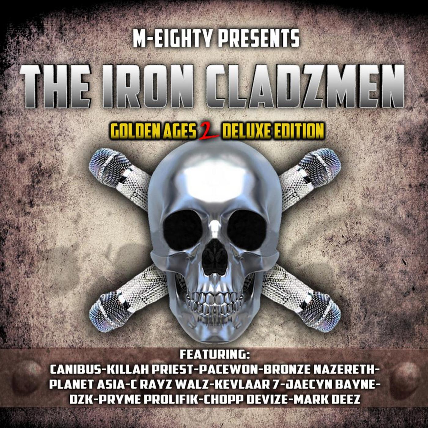 Iron Cladzmen - Spit Live (Feat. M-Eighty & Canibus)