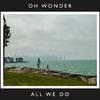 All We Do (10 Years On)专辑