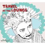 Travel At The Lounge专辑