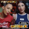 M8riarchy - Call Back (DJ Praeda Garage Remix)