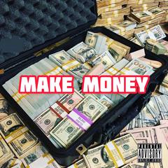 MAKE MONEY