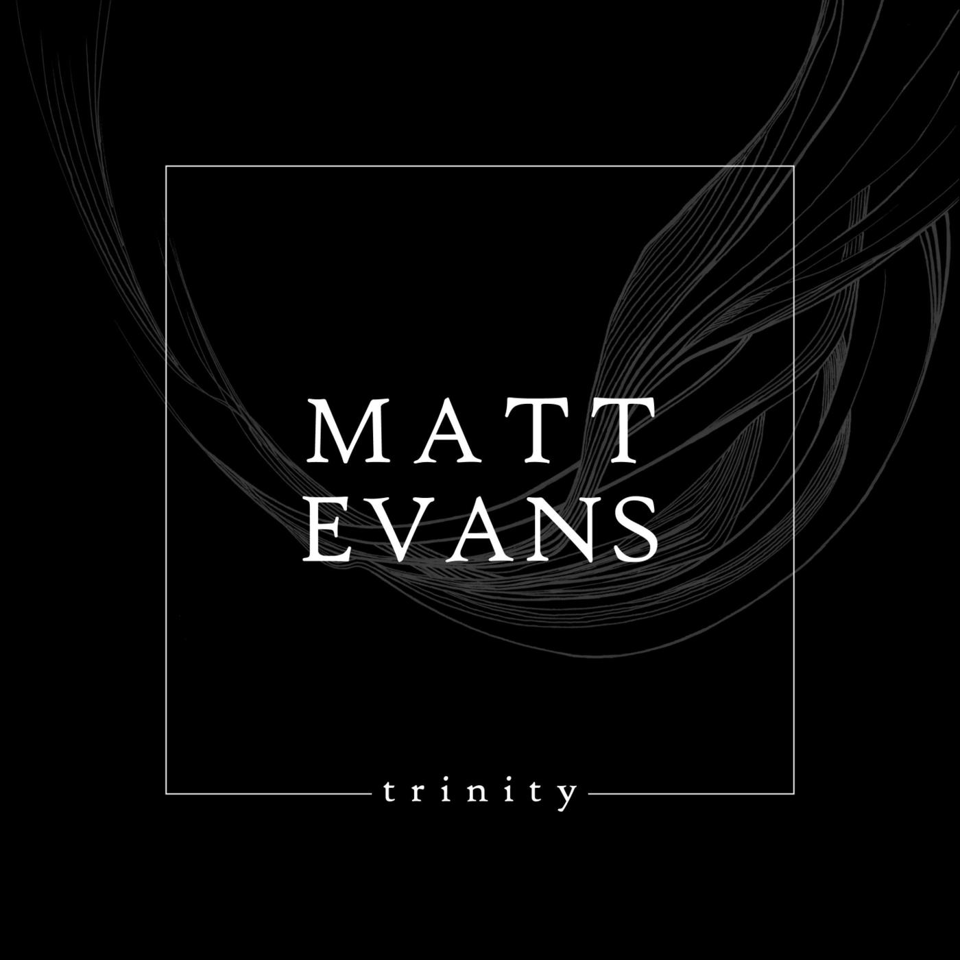Matt Evans - In Dreams