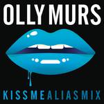 Kiss Me (The Alias Club Mix)专辑