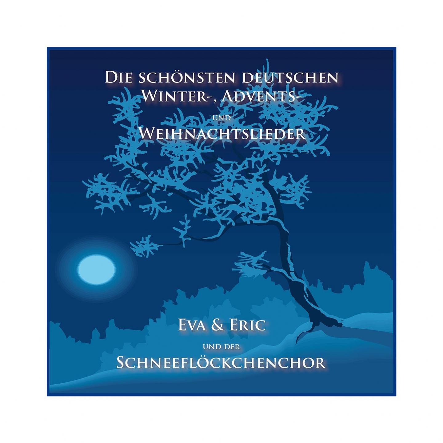 Die schönsten deutschen Winter-, Advents- und Weihnachtslieder Vol. 2专辑