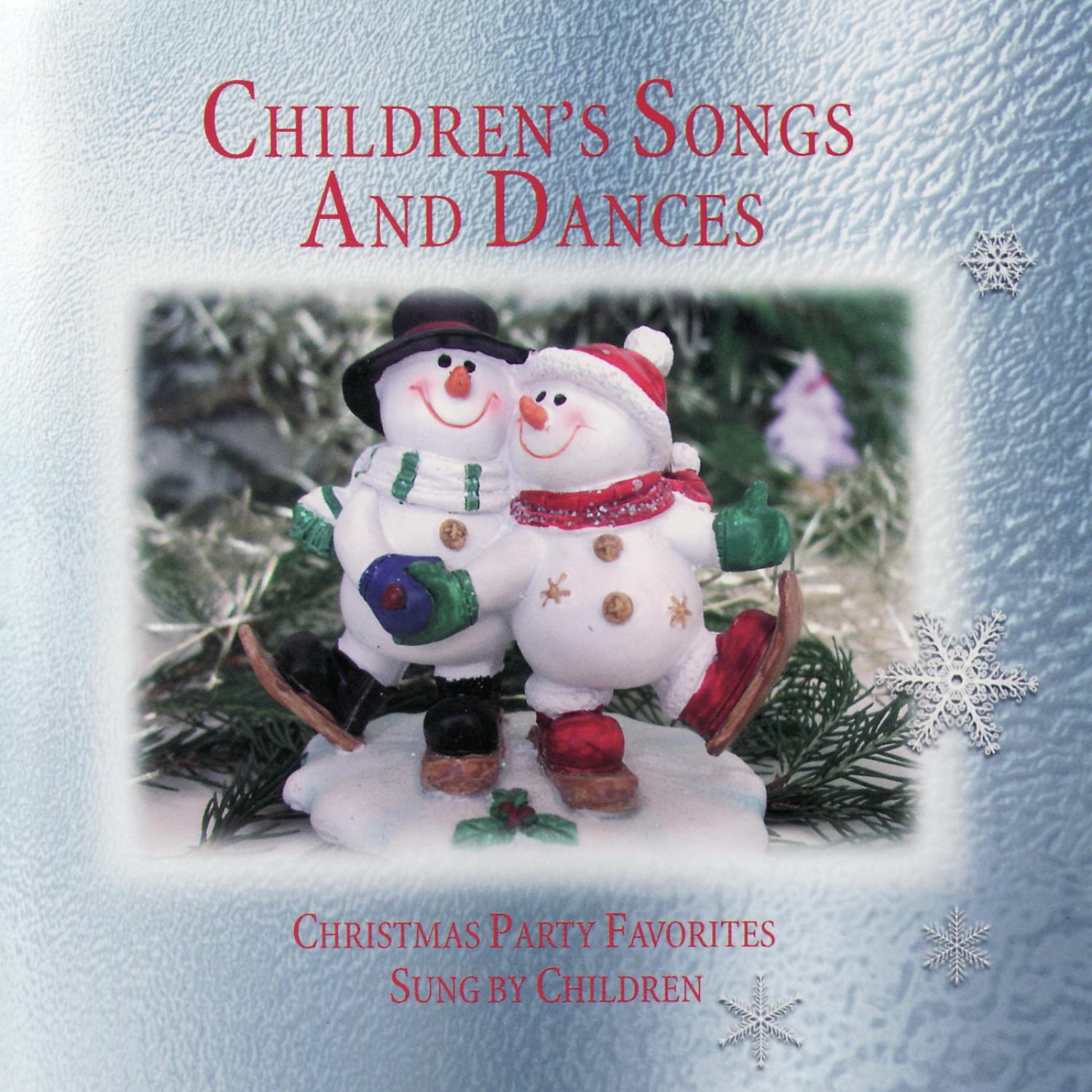 Children's Songs And Dances - Christmas Party Favorites Sung By Children