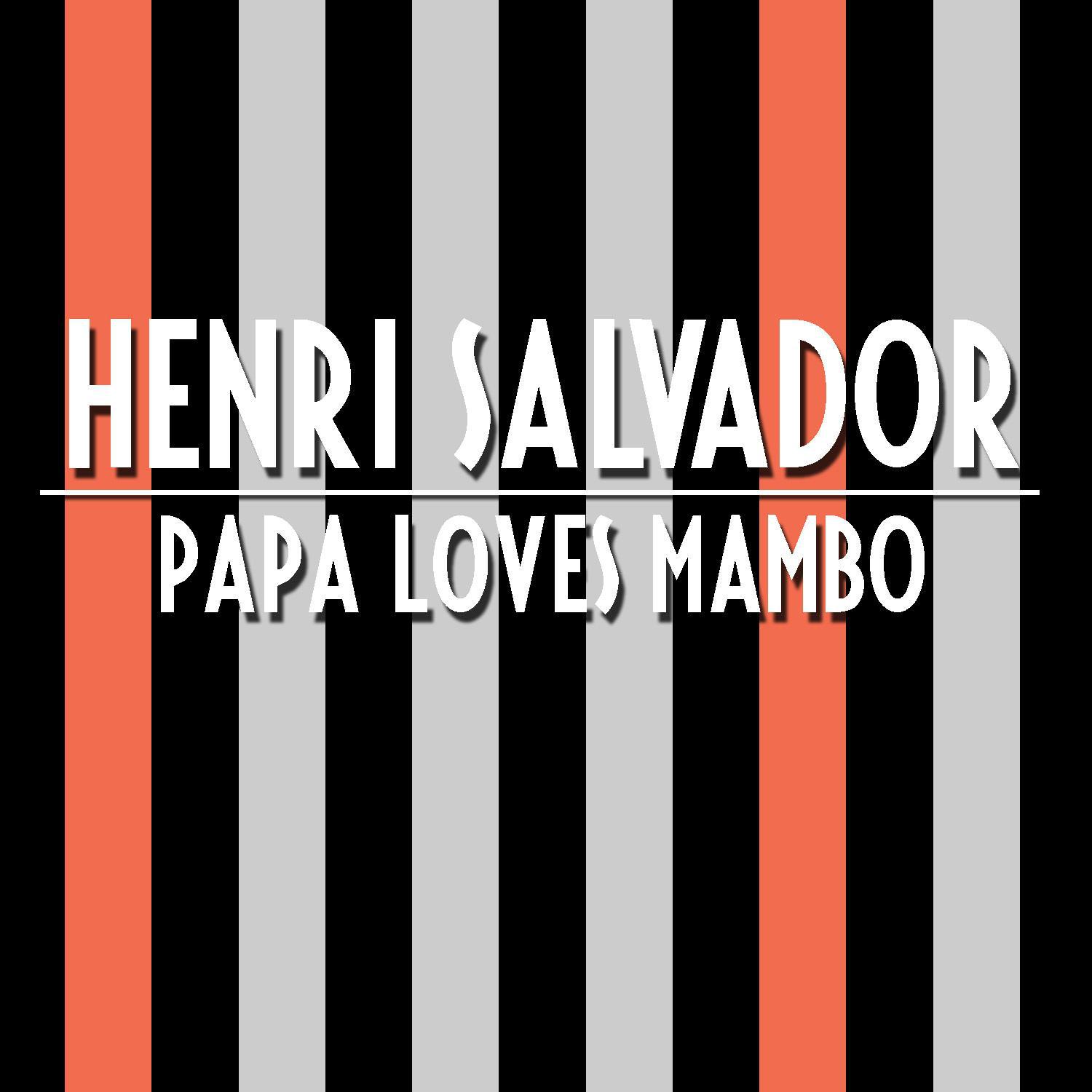 Papa Loves Mambo专辑