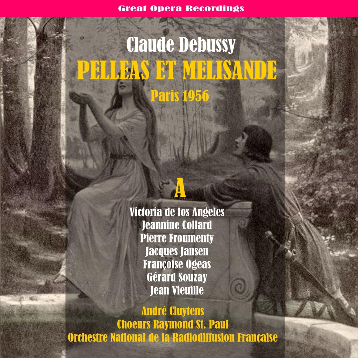 Choeurs Raymond St. Paul - Pelléas et Mélisande