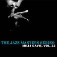 The Jazz Masters Series: Miles Davis, Vol. 22