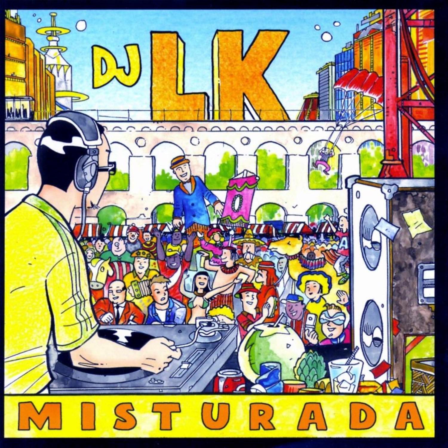 Dj LK - Misturada