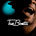 Tan Bonita - Single专辑