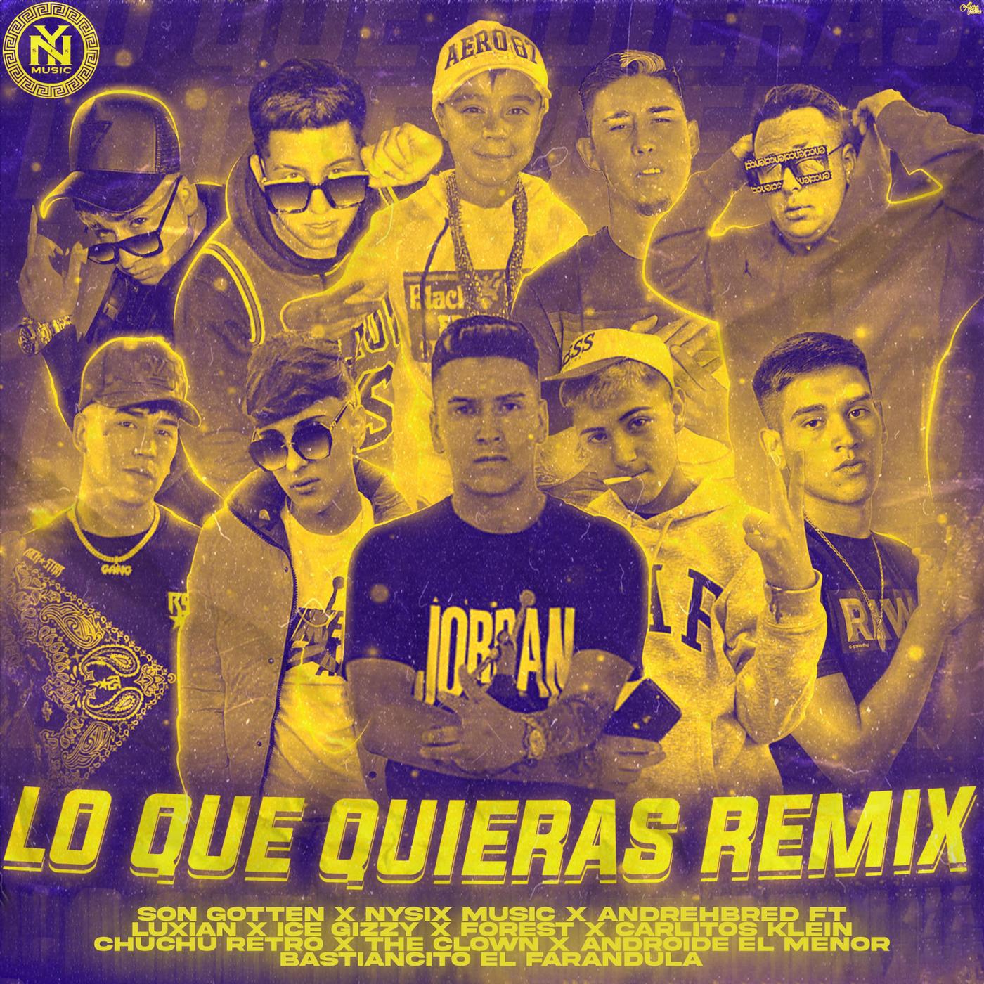 Son Gotten - Lo Que Quieras (Remix)