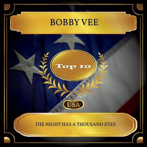 Bobby Vee - THE NIGHT HAS A THOUSAND EYES （升4半音）