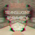 Translucent Singularity专辑