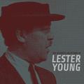 The Ultimate Collection of Lester Young