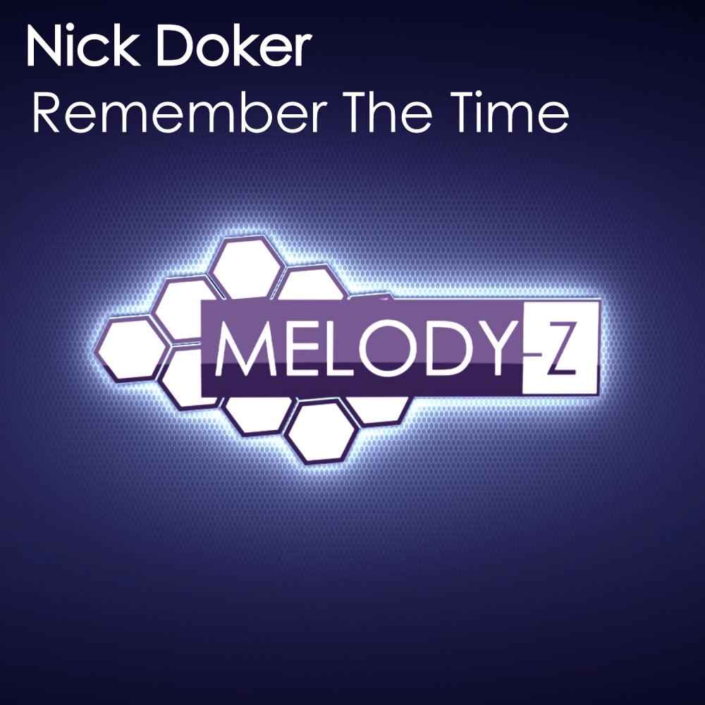 Nick Doker - Remember The Time (Original Mix)