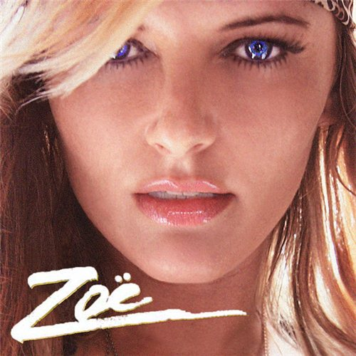 Zoe (Deluxe Edition)专辑