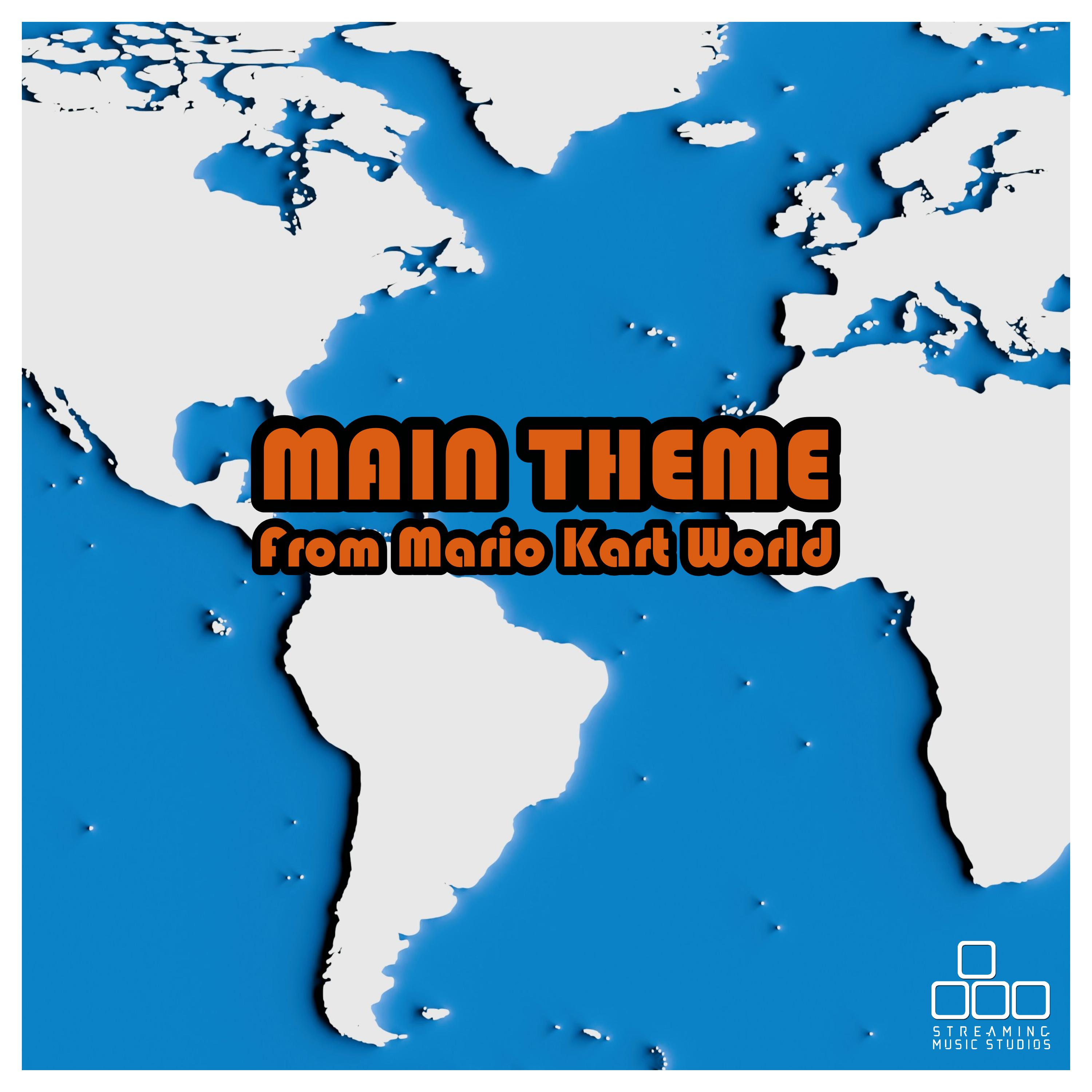 Main Theme (From "Mario Kart World")封面