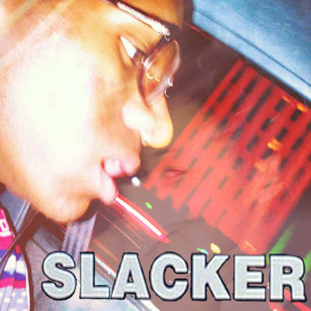 Slacker