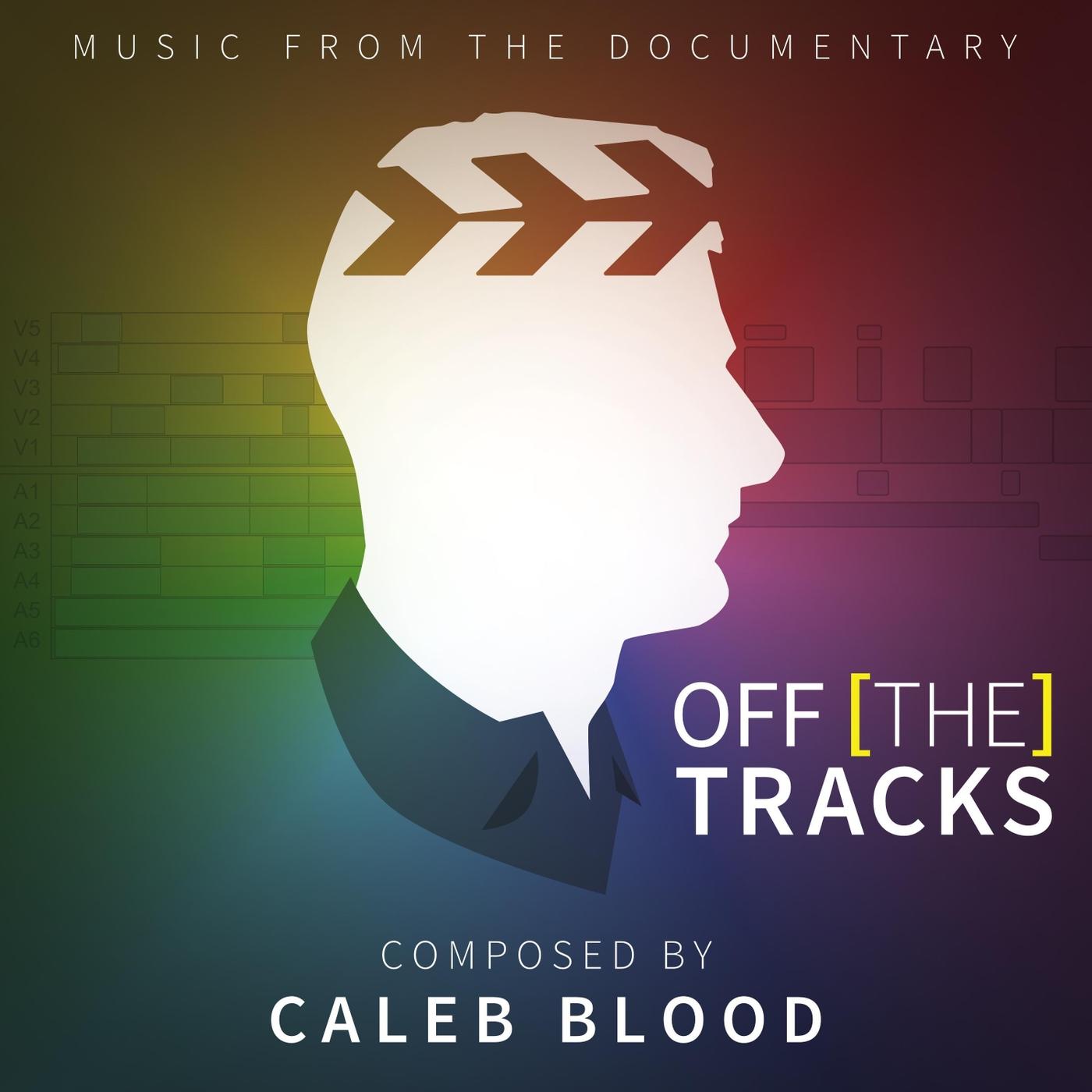 Off the Tracks (Original Motion Picture Soundtrack)