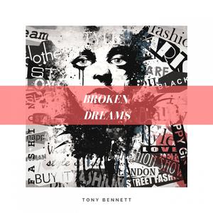 The Boulevard Of Broken Dreams - Tony Bennett (PT karaoke) 带和声伴奏