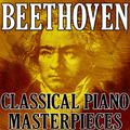 Beethoven (Classical Piano Masterpieces)