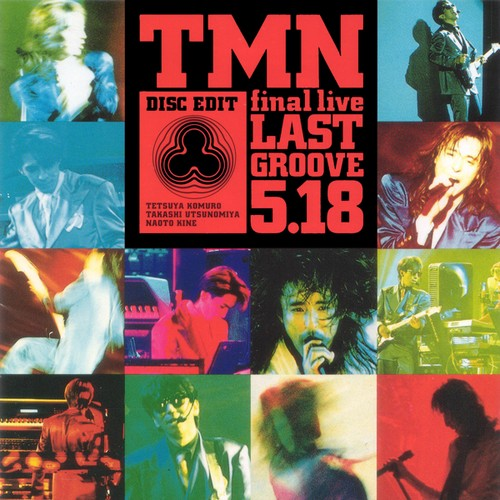 TMN final live LAST GROOVE 5.18专辑