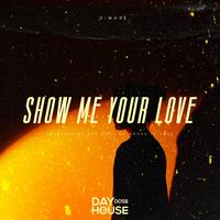 DiMarë - Show Me Your Love (Original Mix)