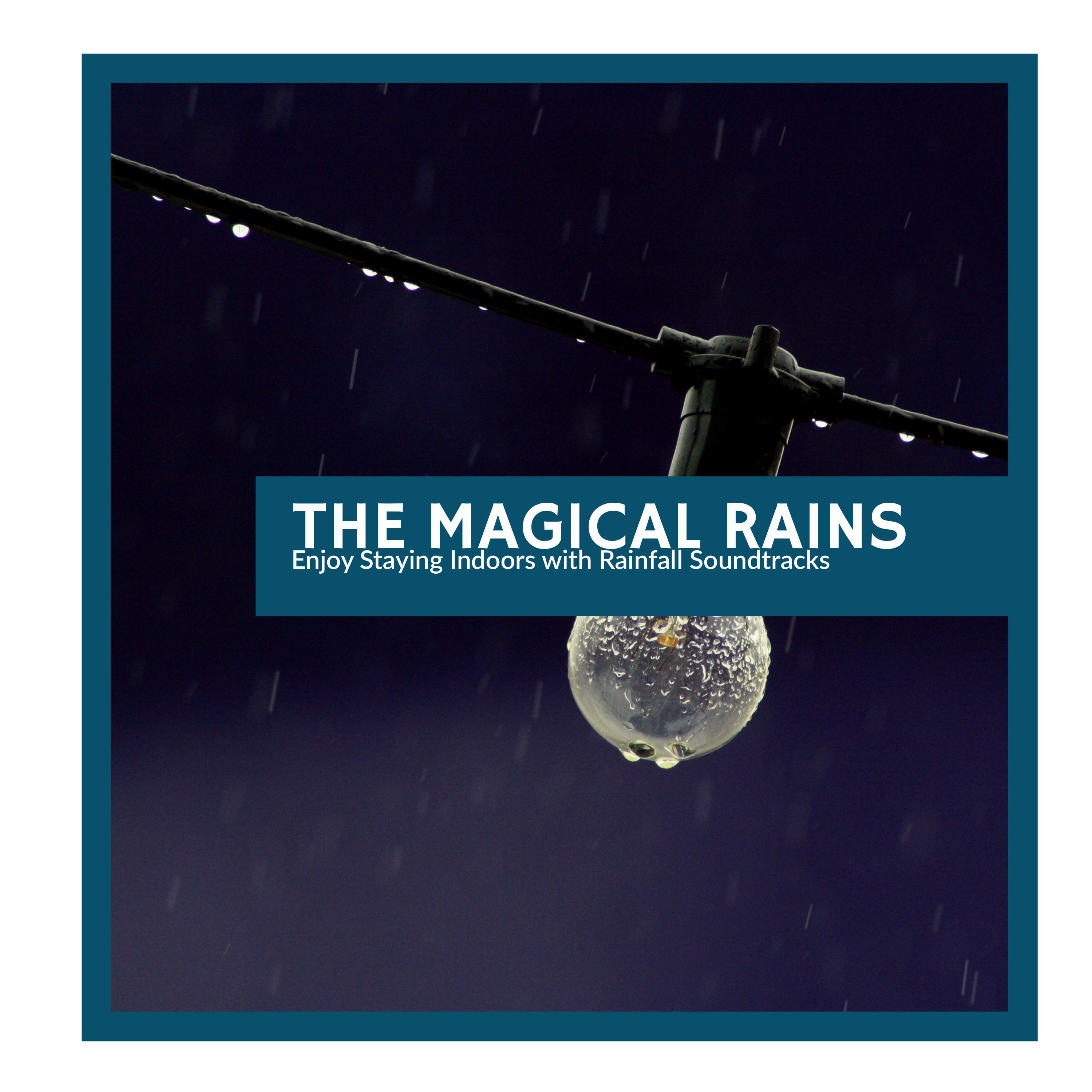 Magical Healing Raindrops Music - Remember Every Rains