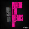 Deon Cole - Where The Freaks At (Terry Hunter Club Mix)