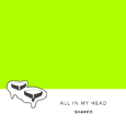 All In My Head