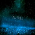 As Rain