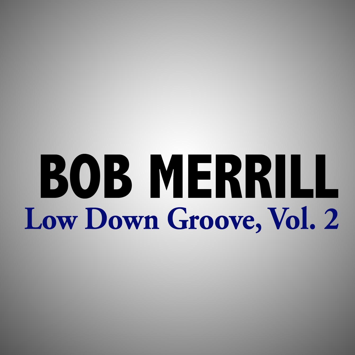 Low Down Groove, Vol. 2