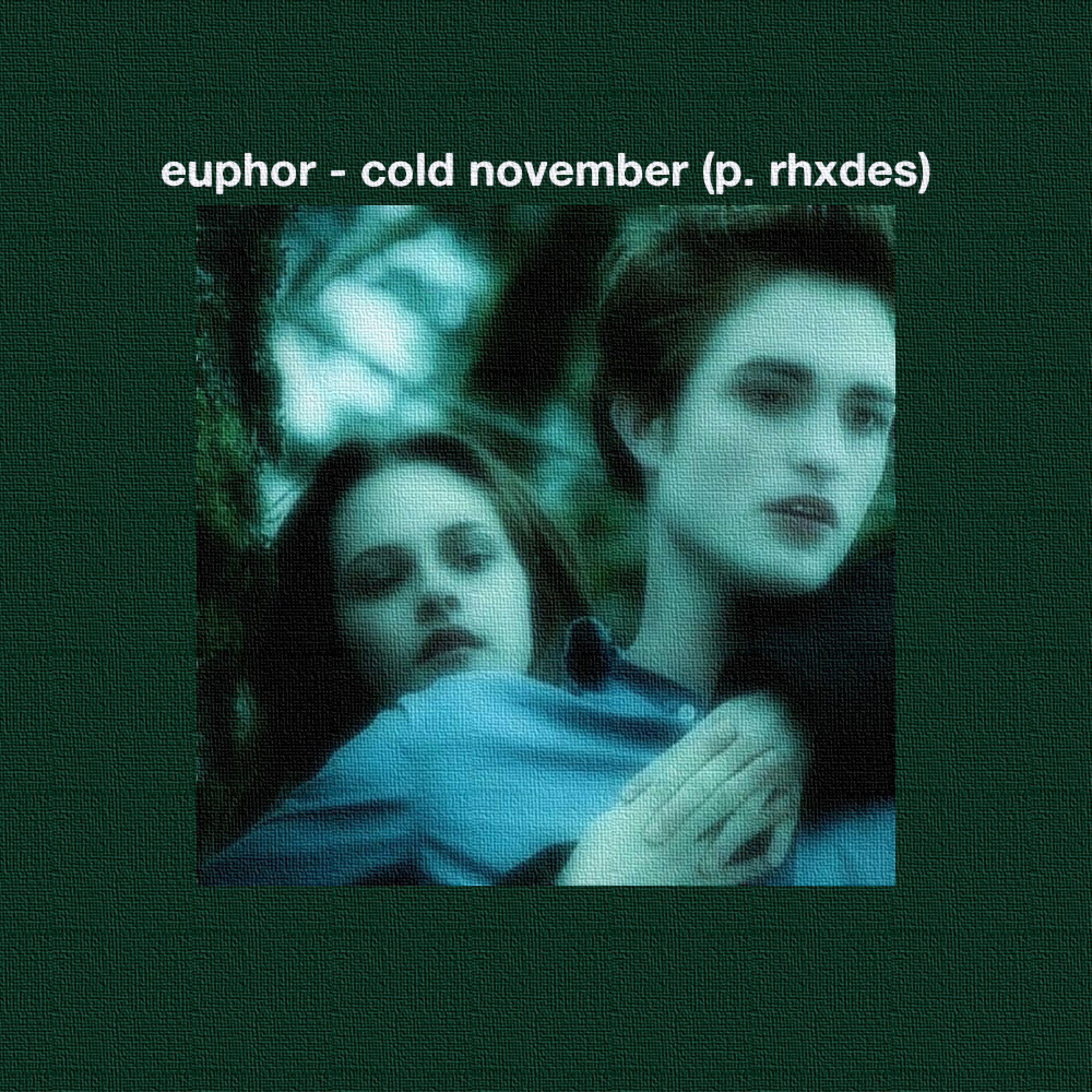 Euphor - cold november