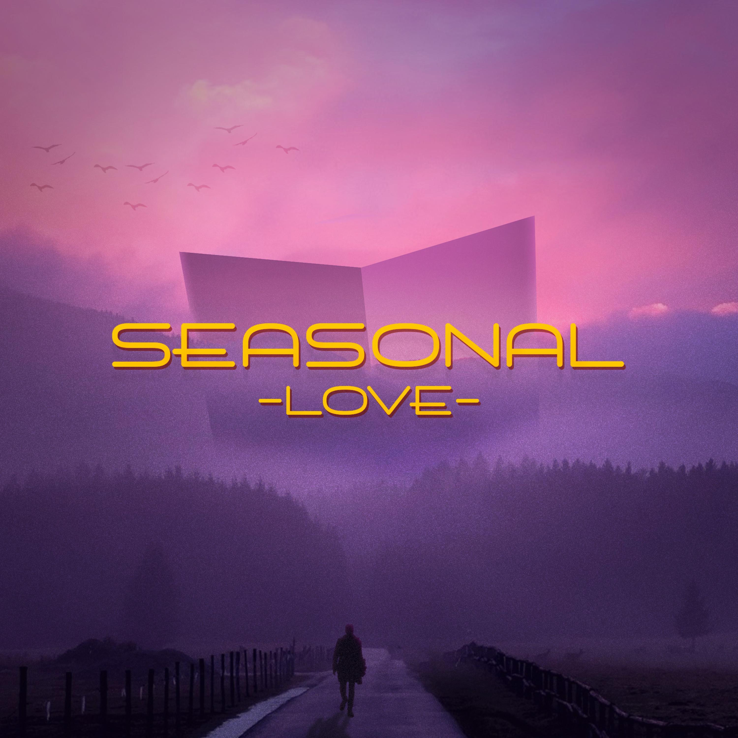 Seasonal Love (feat. Wes Borne)