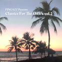 Classics For The O.G`s Vol.2专辑