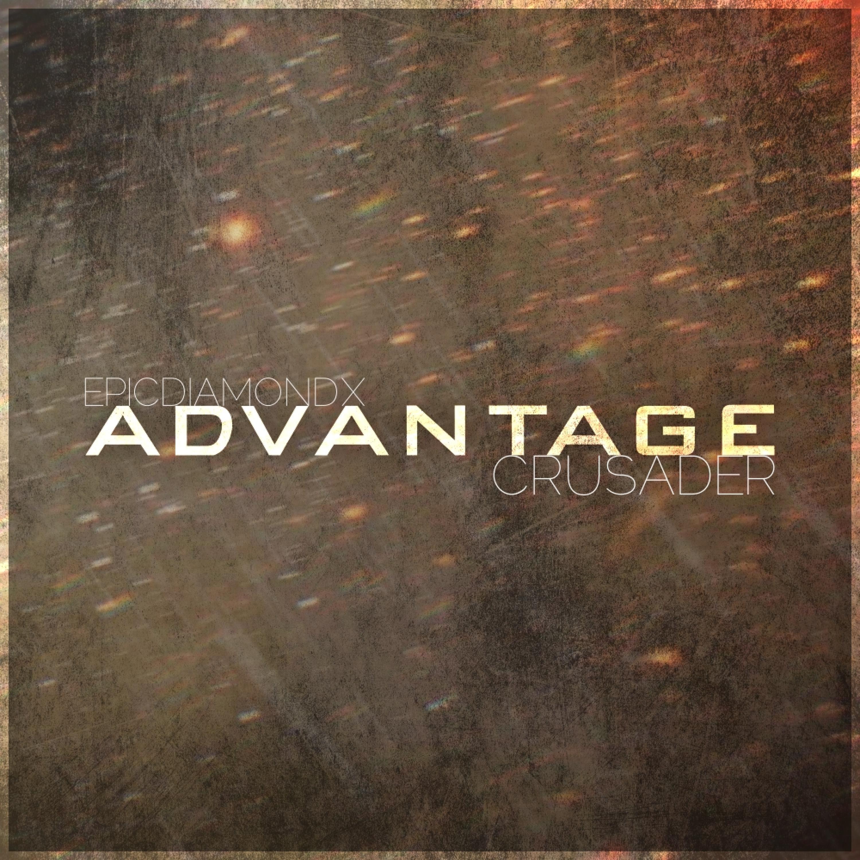 Advantage (feat. CRUSADER)
