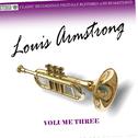 Louis Armstrong Volume Three专辑