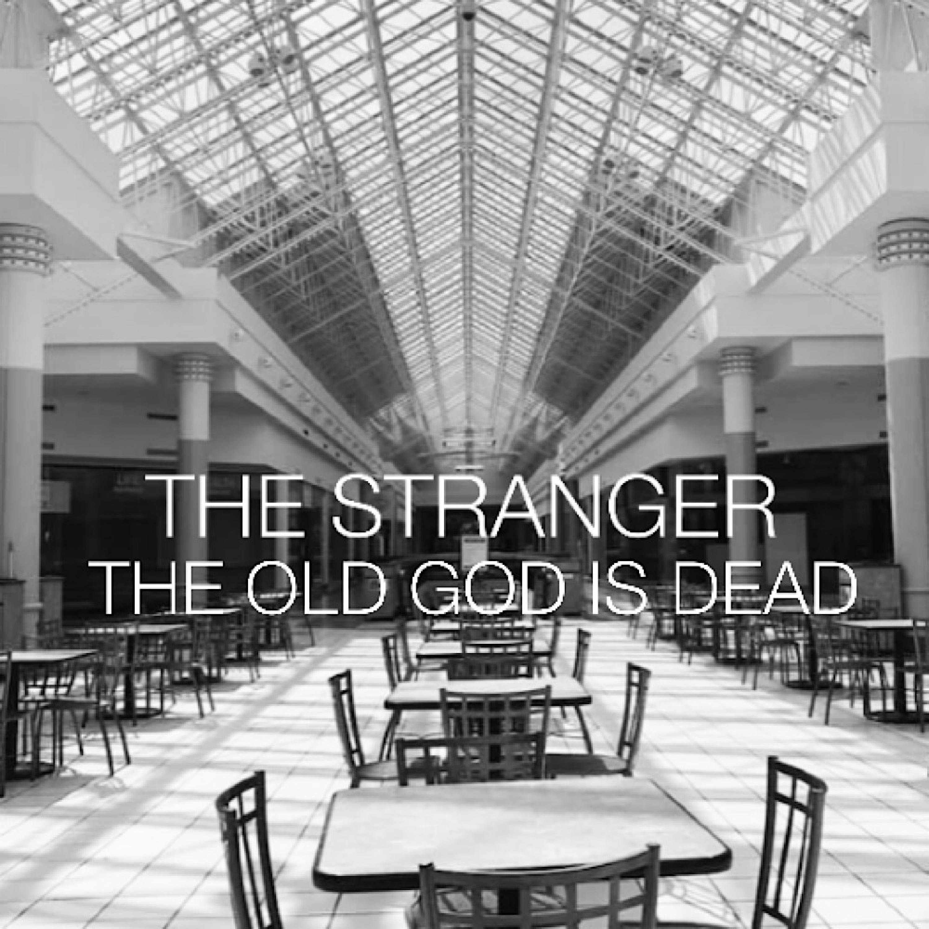 The Old God Is Dead