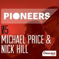 Pioneers: Michael Price & Nick Hill / Contemporary Drama