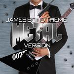 James Bond Theme Metal Version专辑