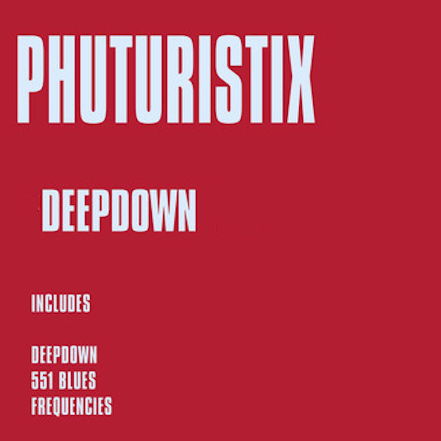 Phuturistix - 551 Blues