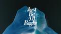 JUST BE ALL RIGHT专辑
