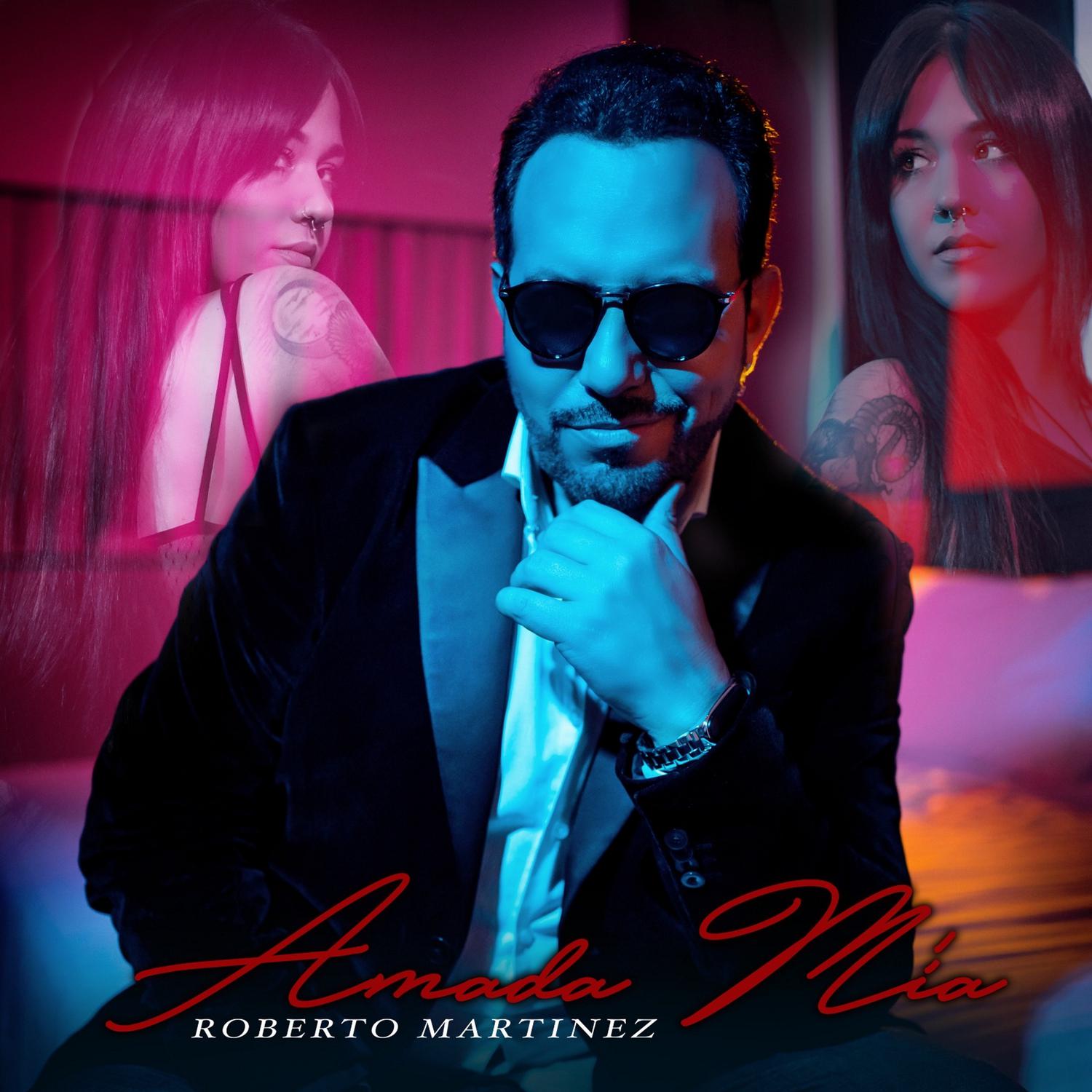 Roberto Martinez - Amada Mía